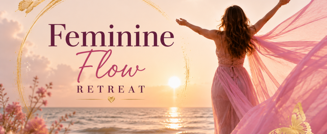 Reaprinde-ți Magia Interioară: De Ce Să Participi la Retreat-ul „Feminine Flow” la Malul Mării (11–13 Septembrie 2026)